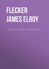 James Flecker - The King of Alsander