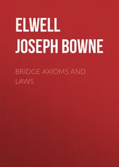 Joseph Elwell - Bridge Axioms and Laws