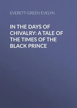 Evelyn Everett-Green In the Days of Chivalry: A Tale of the Times of the Black Prince обложка книги