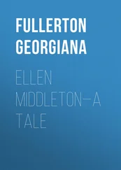 Georgiana Fullerton - Ellen Middleton—A Tale