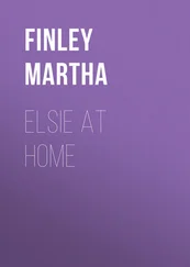 Martha Finley - Elsie at Home