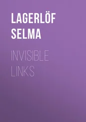 Selma Lagerlöf - Invisible Links