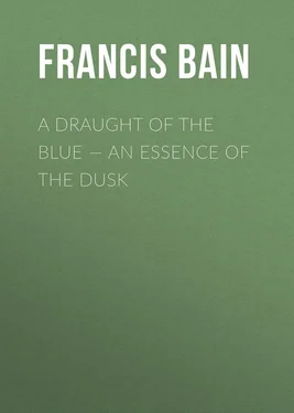 Francis Bain A Draught of the Blue – An Essence of the Dusk обложка книги