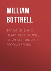 William Bottrell - Traditions and Hearthside Stories of West Cornwall, Second Series