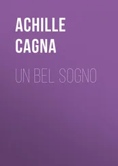 Achille Cagna - Un bel sogno