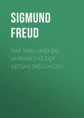 Sigmund Freud - Das Tabu und die Ambivalenz der Gefühlsregungen
