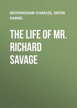 Daniel Defoe The Life of Mr. Richard Savage