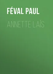 Paul Féval - Annette Laïs