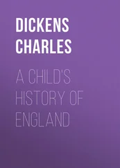 Чарльз Диккенс - A Child's History of England