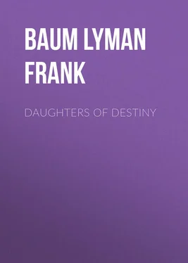 Lyman Baum Daughters of Destiny обложка книги