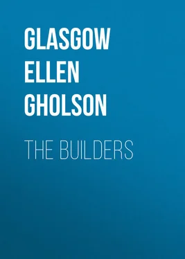 Ellen Glasgow The Builders обложка книги