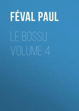 Paul Féval Le Bossu Volume 4 обложка книги