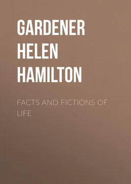 Helen Gardener Facts and Fictions of Life обложка книги