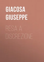 Giuseppe Giacosa - Resa a discrezione