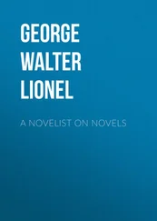 Walter George - A Novelist on Novels