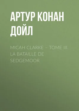 Артур Дойл Micah Clarke – Tome III. La Bataille de Sedgemoor обложка книги
