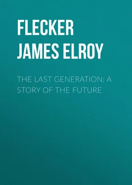 James Flecker The Last Generation: A Story of the Future обложка книги