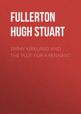 Hugh Fullerton Jimmy Kirkland and the Plot for a Pennant обложка книги