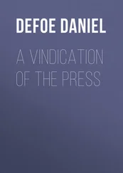 Daniel Defoe - A Vindication of the Press