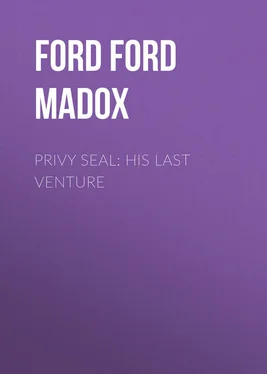 Ford Ford Privy Seal: His Last Venture обложка книги