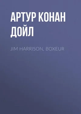 Артур Дойл Jim Harrison, boxeur обложка книги