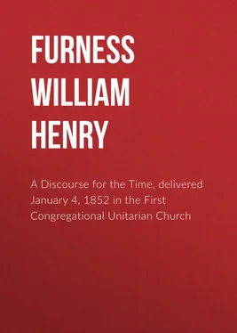 William Furness A Discourse for the Time, delivered January 4, 1852 in the First Congregational Unitarian Church обложка книги