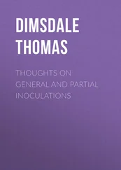 Thomas Dimsdale - Thoughts on General and Partial Inoculations