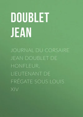 Jean Doublet Journal du corsaire Jean Doublet de Honfleur, lieutenant de frégate sous Louis XIV