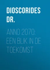 Dr. Dioscorides - Anno 2070 - Een blik in de toekomst