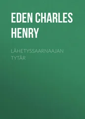 Charles Eden - Lähetyssaarnaajan tytär