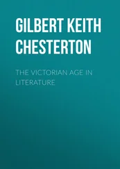 Gilbert Chesterton - The Victorian Age in Literature