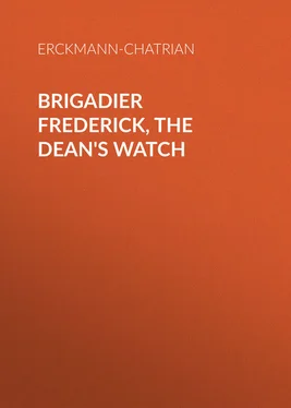 Erckmann-Chatrian Brigadier Frederick, The Dean's Watch обложка книги