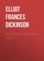 Frances Elliot - Old Court Life in Spain; vol. 2