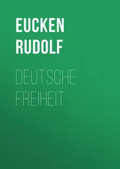 Rudolf Eucken - Deutsche Freiheit