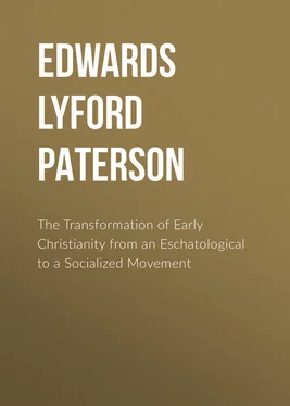 Lyford Edwards The Transformation of Early Christianity from an Eschatological to a Socialized Movement обложка книги