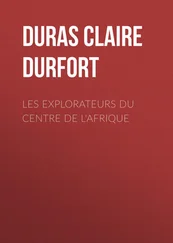 Claire Duras - Les Explorateurs du Centre de l'Afrique