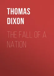 Thomas Dixon - The Fall of a Nation
