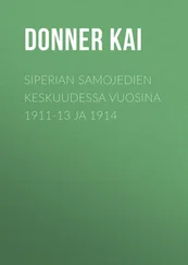 Kai Donner - Siperian samojedien keskuudessa vuosina 1911-13 ja 1914