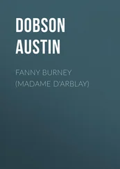Austin Dobson - Fanny Burney (Madame D'Arblay)