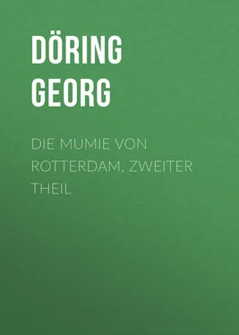 Georg Döring Die Mumie von Rotterdam, Zweiter Theil обложка книги