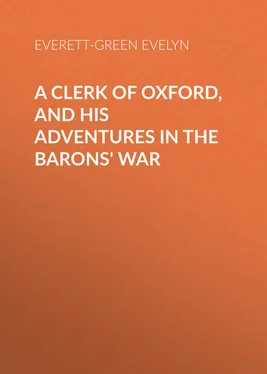 Evelyn Everett-Green A Clerk of Oxford, and His Adventures in the Barons' War обложка книги