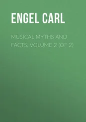 Carl Engel - Musical Myths and Facts, Volume 2 (of 2)