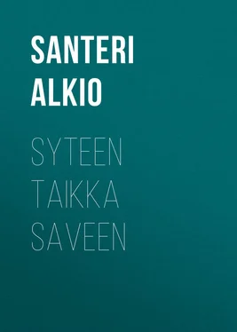 Santeri Alkio Syteen taikka saveen обложка книги