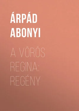 Árpád Abonyi A vörös regina: regény обложка книги