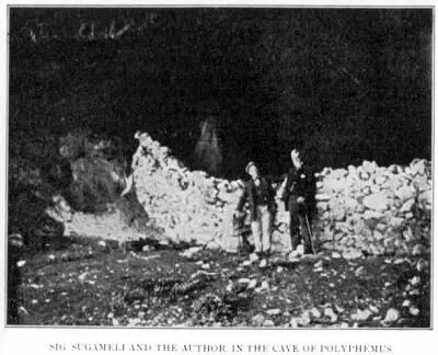Sig Sugameli and the Author in the Cave of Polyphemus When morning came we - фото 2