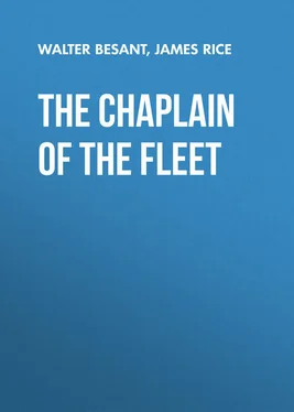 Walter Besant The Chaplain of the Fleet обложка книги