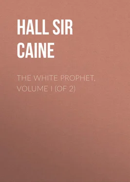 Hall Caine The White Prophet, Volume I (of 2) обложка книги
