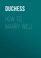 Duchess - How to Marry Well