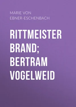 Marie Ebner-Eschenbach Rittmeister Brand; Bertram Vogelweid обложка книги