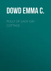 Emma Dowd - Polly of Lady Gay Cottage